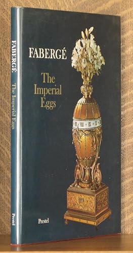 FABERGE THE IMPERIAL EGGS