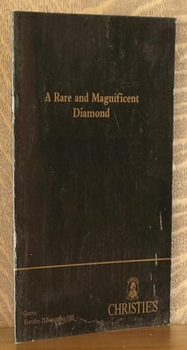 A RARE AND MAGNIFICENT DIAMOND CHRISTIE'S GENEVA 21 NOV 1991