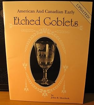 American and Canadian Early Etched Goblets
