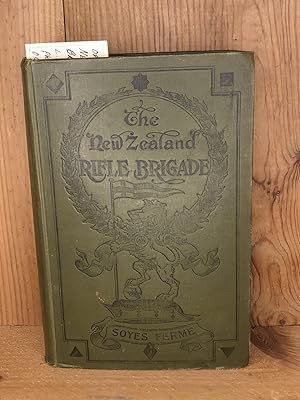 OFFICIAL HISTORY OF THE NEW ZEALAND RIFLE BRIGADE, THE
