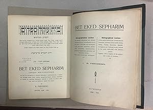 BET EKED SEPHARIM. BIBLIOGRAPHICAL LEXICON of the Whole Hebrew and Jewish-German Literature Inclu...
