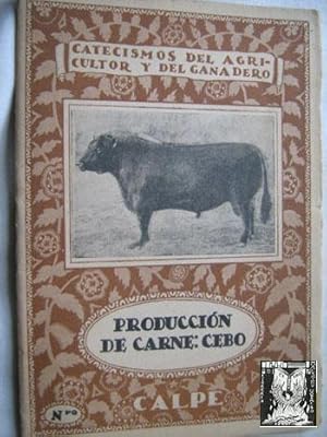 PRODUCCIÓN DE CARNE: CEBO