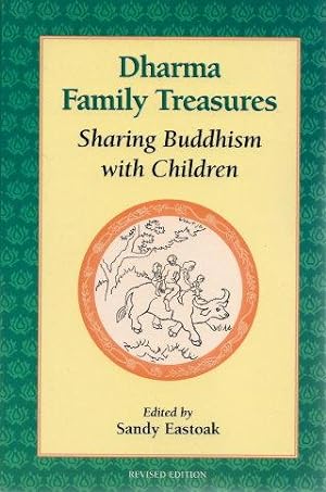 DHARMA FAMILY TREASURES : Sharing Buddhism with Children