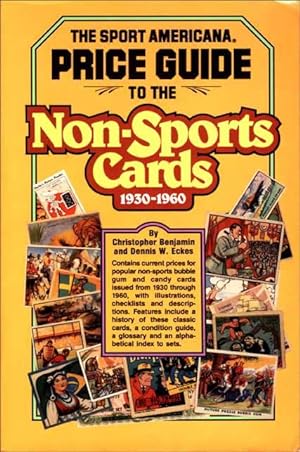 The Sport Americana Price Guide to Non-Sports Cards 1930-1960