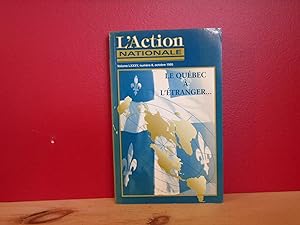 L'action nationale volume LXXXV numéro 8 octobre 1995; Le Québec à l'étranger