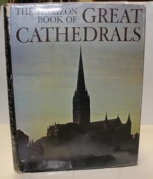 The Horizon Book of Great Cathedrals