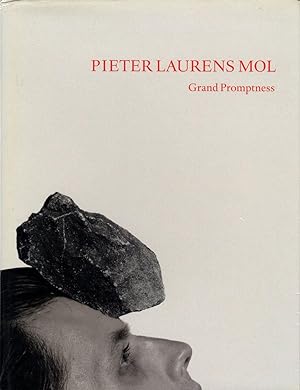 Pieter Laurens Mol: Grand Promptness