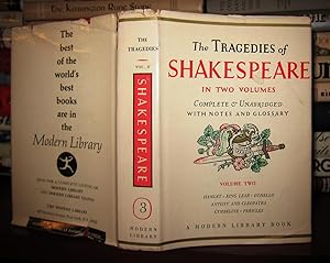 THE TRAGEDIES OF SHAKESPEARE Complete & Unabridged with Notes and Glossary; Volume Two