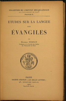 Etudes sur la langue des Evangiles