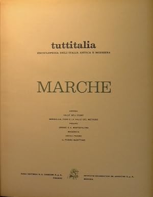 Marche. Enciclopedia dell'Italia Antica e Moderna.tuttitalia