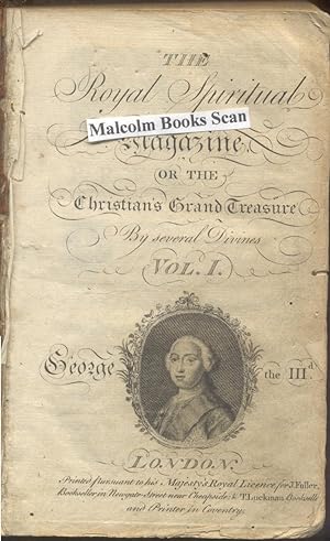 The Royal Spiritual Magazine or, The Christian's Grand Treasure Vol I & II, 2 Volumes