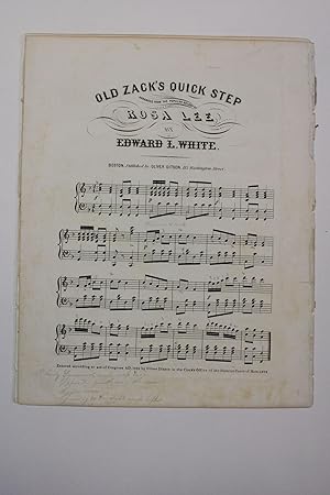 OLD ZACK'S QUICK STEP. ARRANGED FROM THE POPULAR MELODY OF ROSA LEE