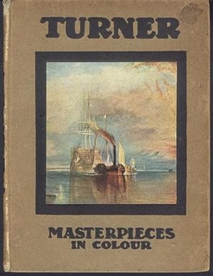 TURNER: Five Letters and a Postscript (Masterpieces in Colour)