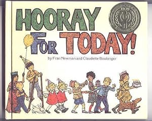 HOORAY FOR TODAY! A CANADIAN CHILD'S YEAR.