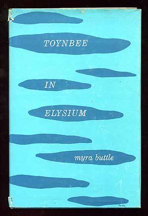 Toynbee in Elysium: A Fantasy in One Act