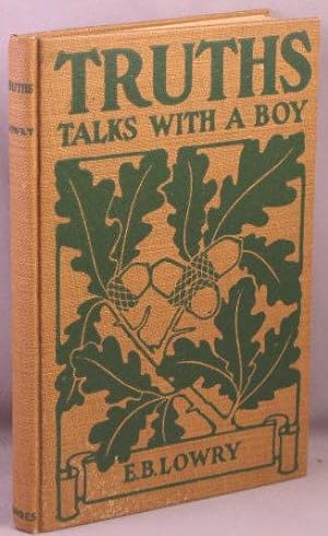 Truths; Talks with a Boy Concerning Himself