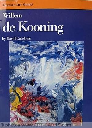 De KOONING Willem - Rizzoli Art Series