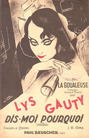 Partition de "Dis-moi pourquoi", valse créée par Lys Gauty pour le film de Fernand Rivers "La Gou...