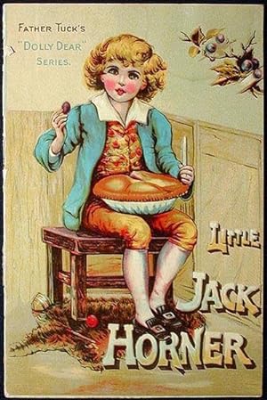 Little Jack Horner [Father Tuck's Dolly Dear Series]