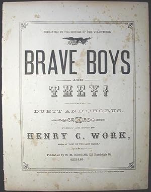 Brave Boys Are They!: Duett and Chorus