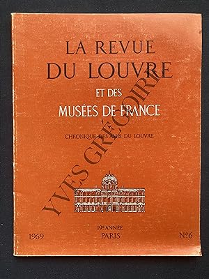 LA REVUE DU LOUVRE ET DES MUSEES DE FRANCE-N°6-1969
