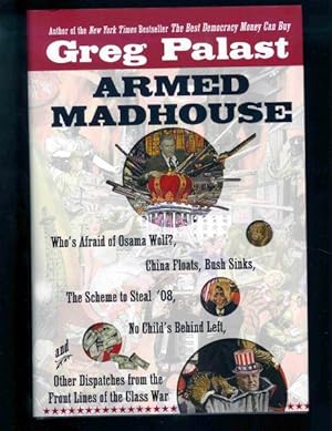 Armed Madhouse