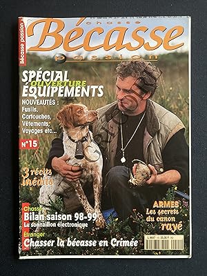 BECASSE PASSION-N°15-JUILLET-AOUT 1999
