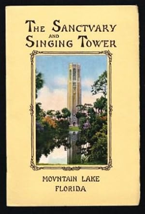 The Sanctuary and Singing Tower; Mountain Lake, Florida