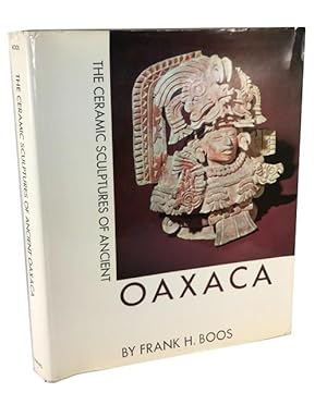 The Ceramic Sculptures of Ancient Oaxaca