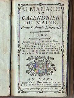 Almanach ou Calendrier du Maine pour lAnnée bissextile 1780.