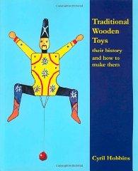Traditional Wooden Toys: Their History and How to Make Them