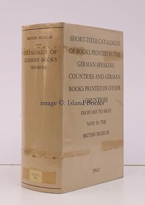 Short-Title Catalogue of Books Printed in the German-Speaking Countries and German Books Printed ...