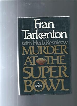 MURDER AT THE SUPER BOWL