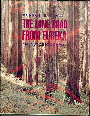 THE LONG ROAD FROM EUREKA: AN AUTOBIOGRAPHY
