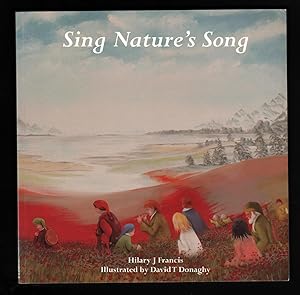 Sing Nature's Song. (Illustrated by David T. Donaghy).