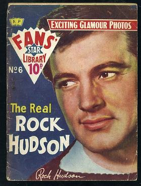 THE REAL ROCK HUDSON - Fan's Star Library No.6