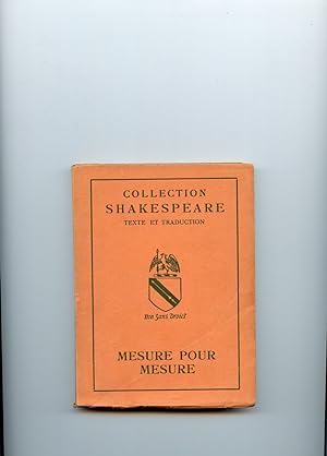 MESURE POUR MESURE. Texte et traduction de René Galland. ( Bilingue )