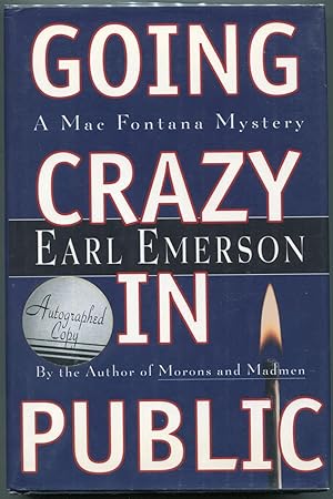 Going Crazy in Public; A Mac Fontana Mystery