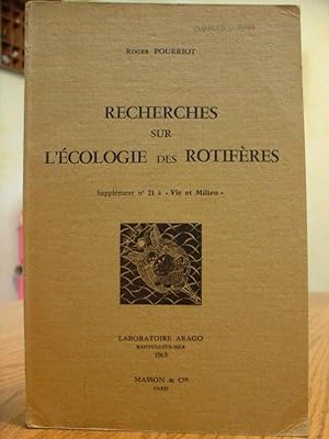 Recherches Sur L'Ecologie Des Rotiferes Supplement n 21 a Vie et Milieu