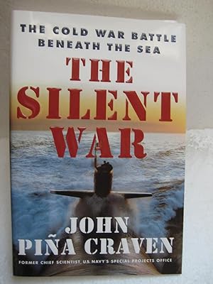 THE SILENT WAR:The Cold War Beneath The Sea