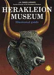 Herakleion Museum: Illustrated Guideto the Museum