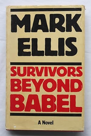 Survivors Beyond Babel