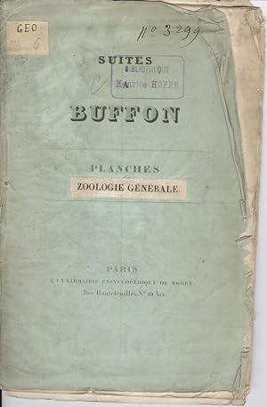 Suites A Buffon: Plances Zoologie Generale