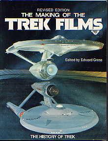 THE MAking of the Trek Films: Revised Edition