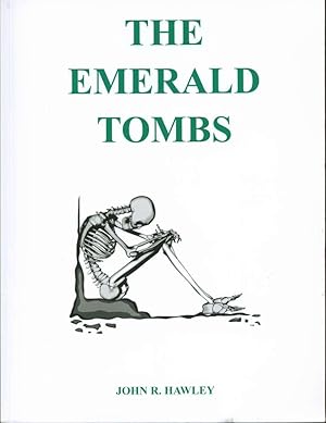 The Emerald Tombs