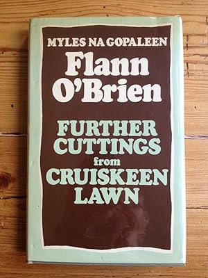 Further Cuttings from Cruiskeen Lawn