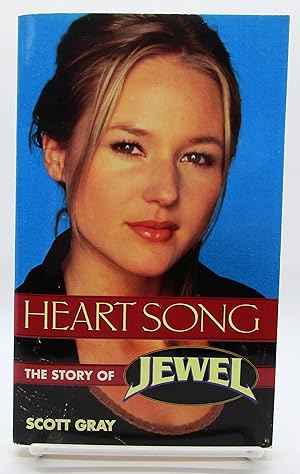 Heart Song: The Story of Jewel