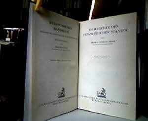 Geschichte des Byzantinischen Staates. (= Handbuch der Altertumswissenschaft : 12. Abt. (Byzantin...