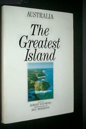 Australia: The Greatest Island