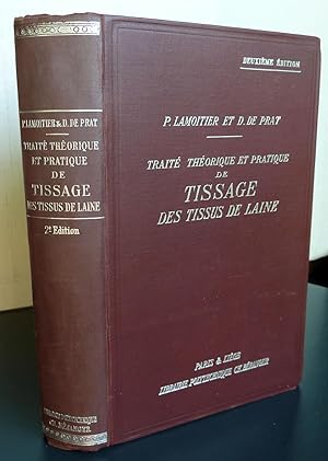 Traité Théorique Et Pratique De Tissage Des Tissus En Laine A L'usage Des Fabricants, Compositeur...